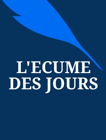 L'écume des jours
