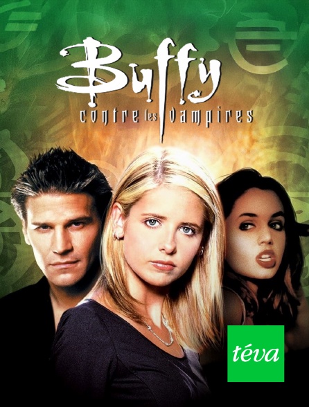 Téva - Buffy contre les vampires