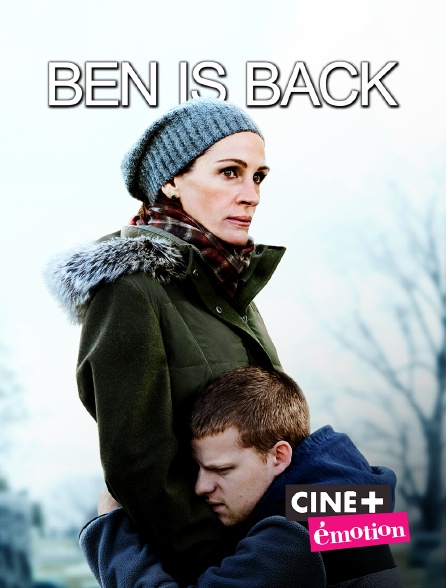 Ciné+ Emotion - Ben is Back