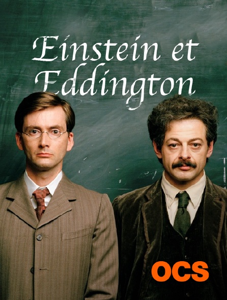 OCS - Einstein et Eddington