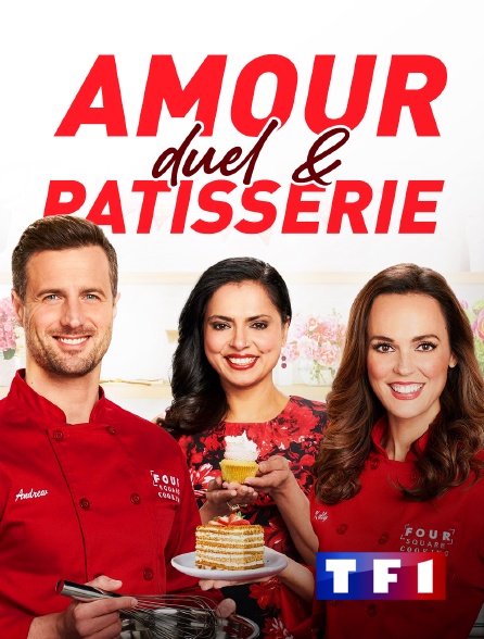 TF1 - Amour, duel et pâtisserie