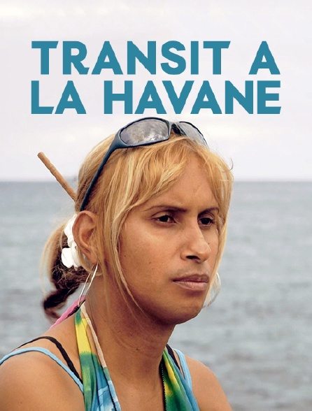 Transit à La Havane