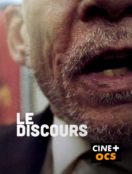 CINÉ Cinéma - Le discours