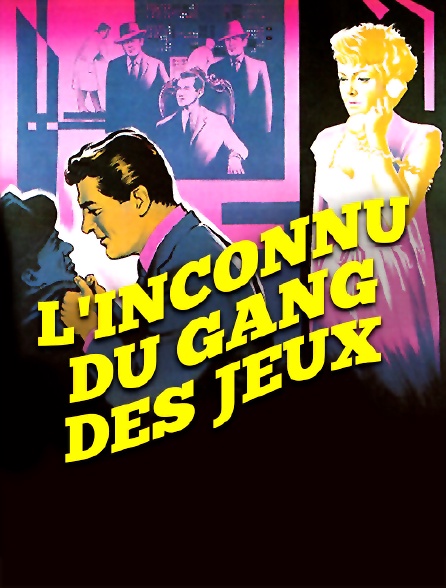 L'inconnu du gang des jeux