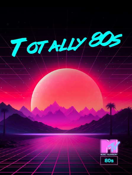 MTV 80' - Totally 80s