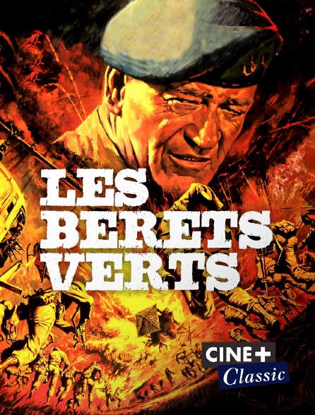 Ciné+ Classic - Les bérets verts