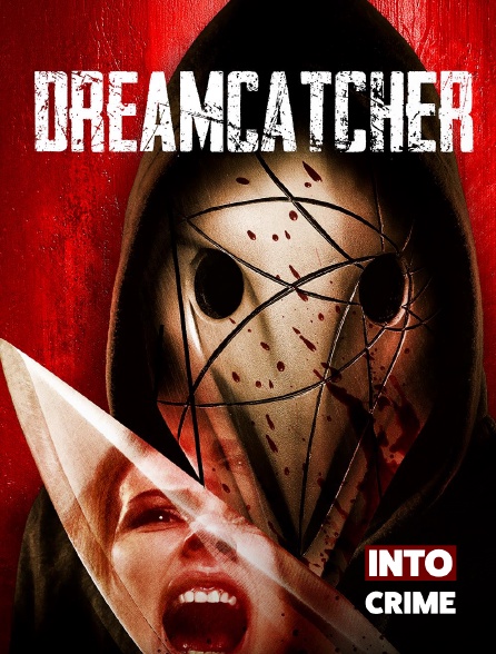 Into Crime - Dream Catcher
