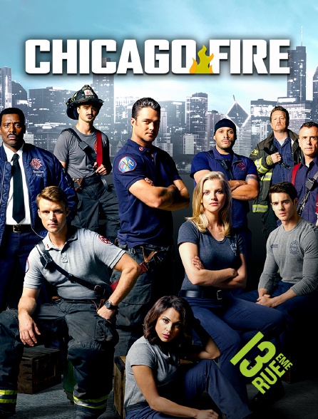 13EME RUE - Chicago Fire