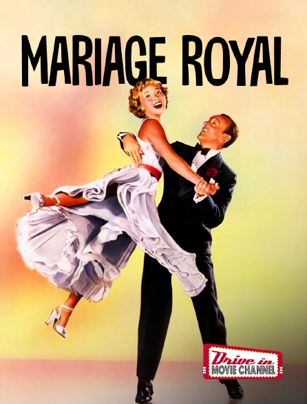 Drive-in Movie Channel - Mariage royal
