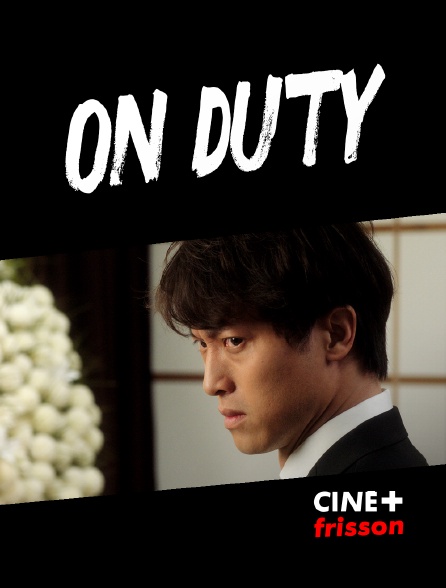 CINE+ Frisson - On Duty