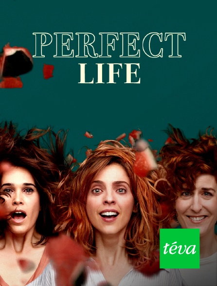 Téva - Perfect life