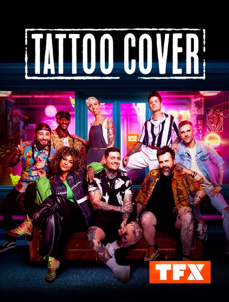 TFX - Tattoo Cover : Sauveurs de tatouages