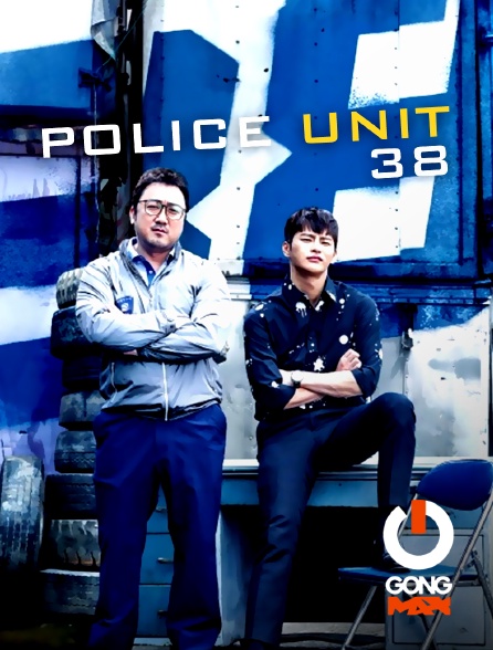 GONG Max - Police Unit 38