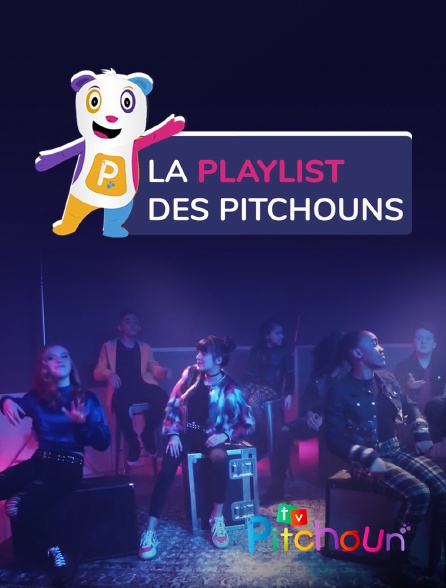 TV Pitchoun - La Playlist des Pitchouns