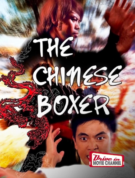 Drive-in Movie Channel - The chinese boxer