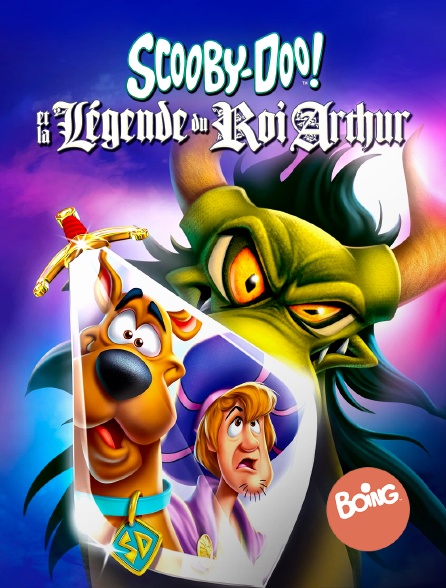 Boing - Scooby-Doo et la légende du roi Arthur