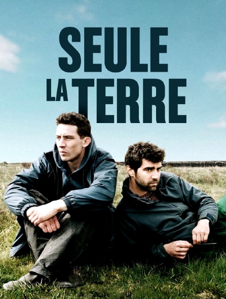 Seule la terre