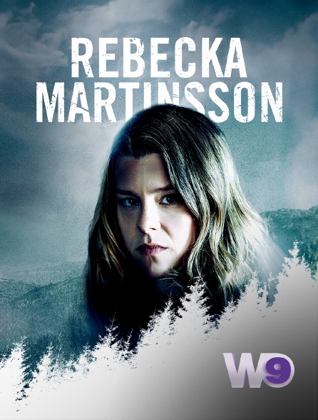 W9 - Rebecka Martinsson