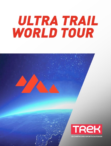 Trek - Ultra Trail World Tour