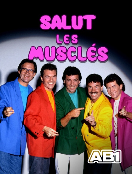 AB 1 - Salut les Musclés