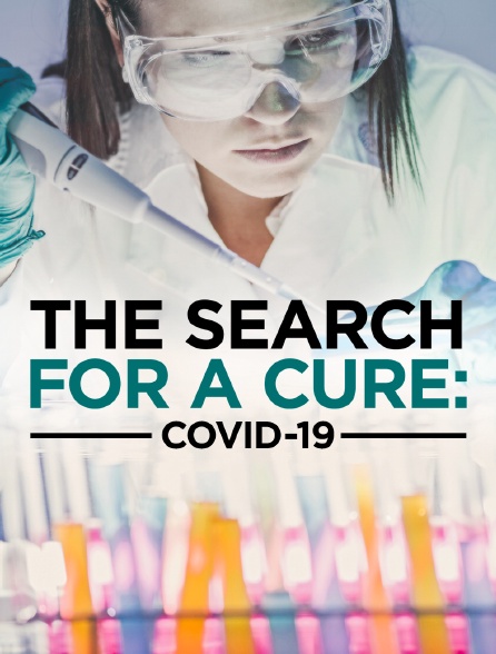 The Search for a Cure