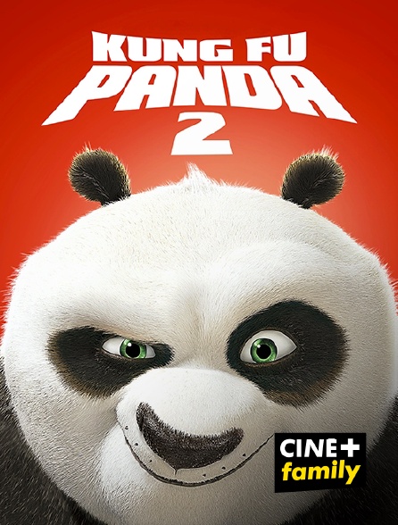 CINE+ Family - Kung Fu Panda 2