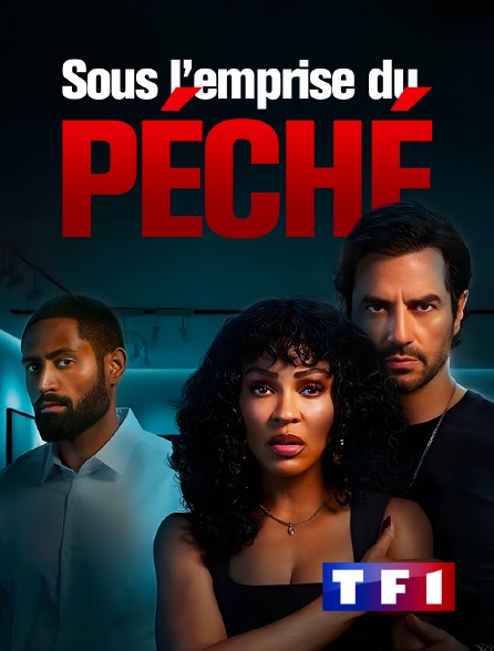 TF1 - Sous l'emprise du péché