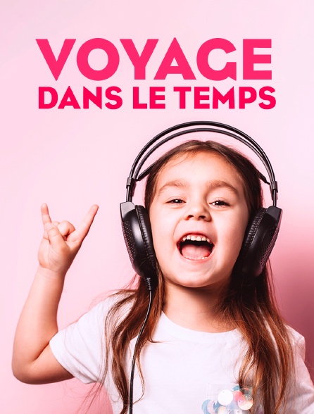 Voyage dans le temps