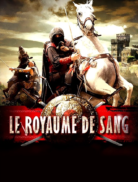 Le royaume de sang