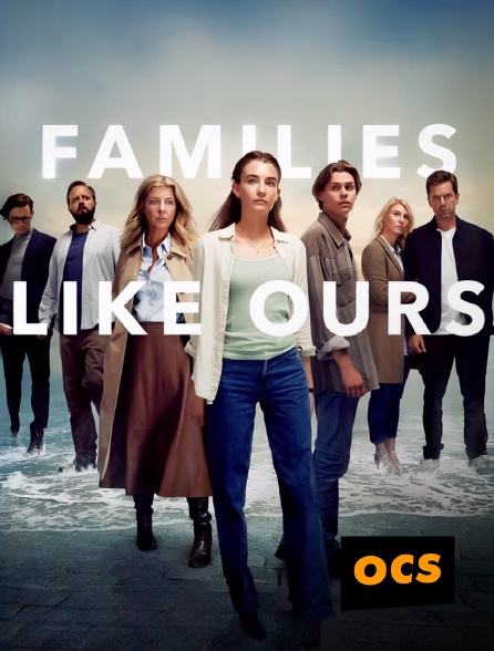 OCS - Families Like Ours