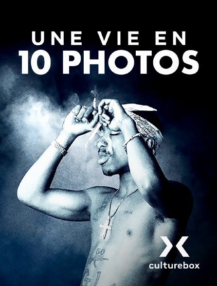 Culturebox - Une vie en 10 photos - 30/08/2024 à 22h16