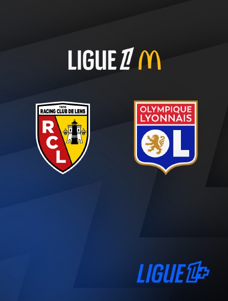 Ligue 1+ - Ligue 1 McDonald's - Lens / Lyon - 6e  journée  - 2026-2027