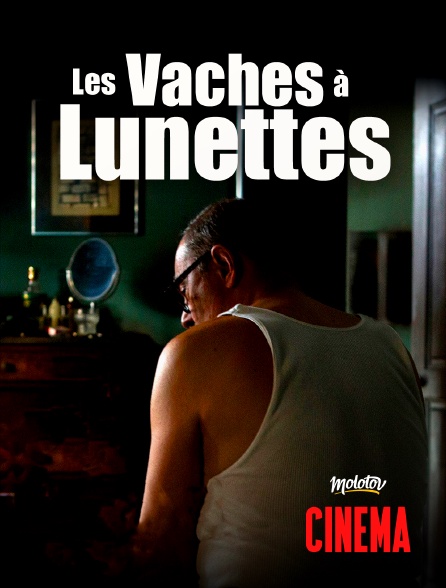 Molotov Channels Cinéma - Les Vaches à Lunettes