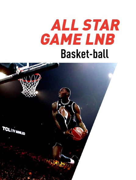 Basket-ball - All Star Game LNB