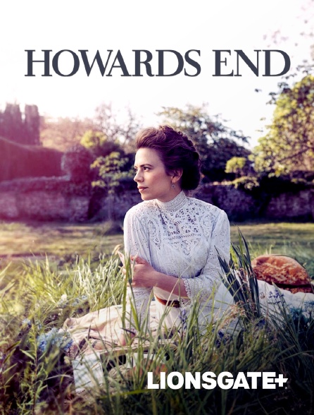 LIONSGATE+ - Howards End