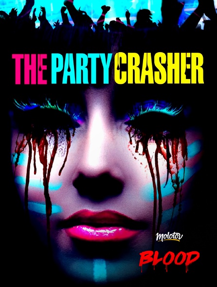 Molotov Channels BLOOD - The party crasher