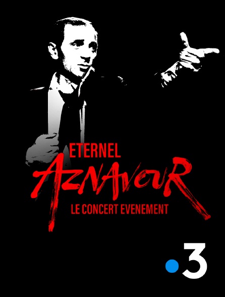 France 3 - Eternel Aznavour, le concert évènement