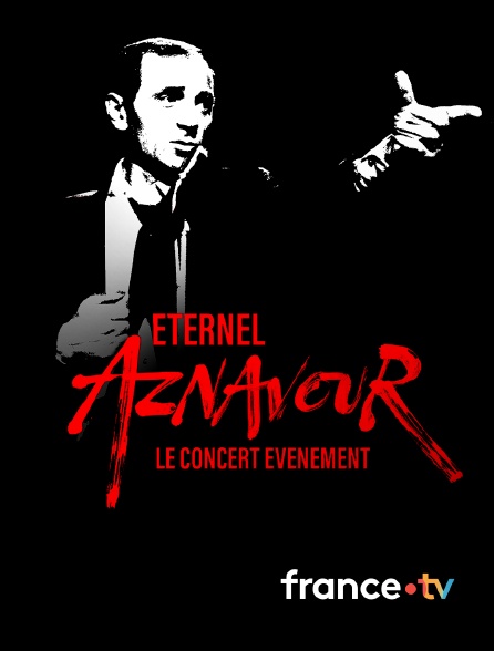 france.tv - Eternel Aznavour, le concert évènement