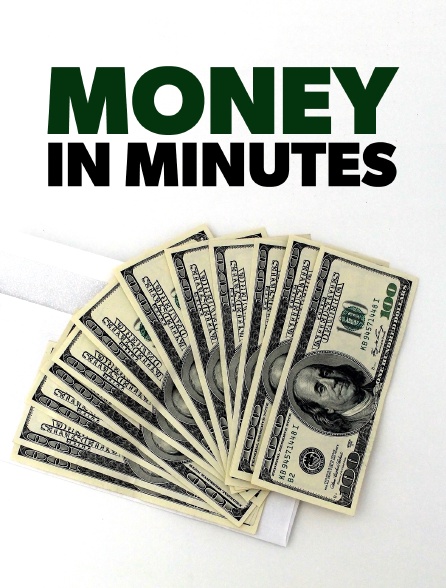 Money in minutes