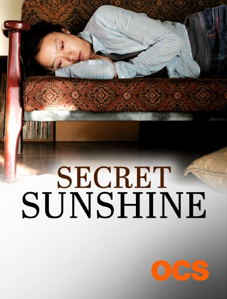 OCS - Secret Sunshine