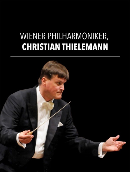 Wiener Philharmoniker, Christian Thielemann