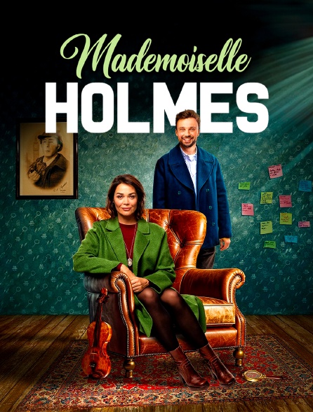 Mademoiselle Holmes