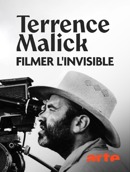 Arte - Terrence Malick : Filmer l'invisible