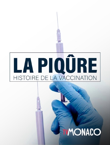 TV Monaco - La piqûre