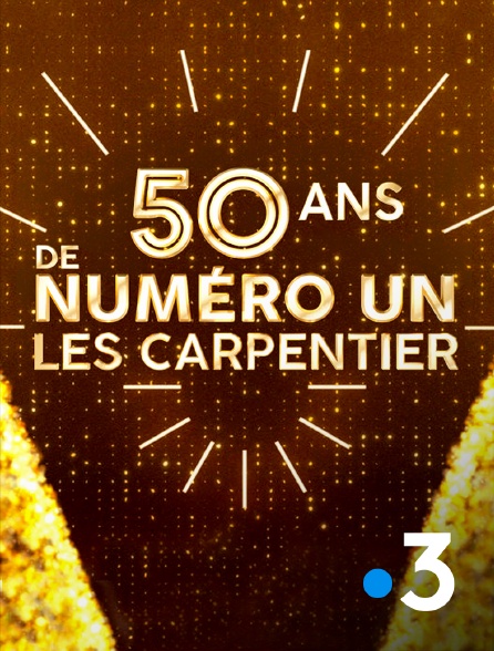 France 3 - 50 ans de Numéro Un - Les Carpentier