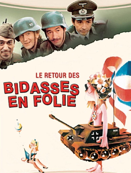 Le retour des bidasses en folie