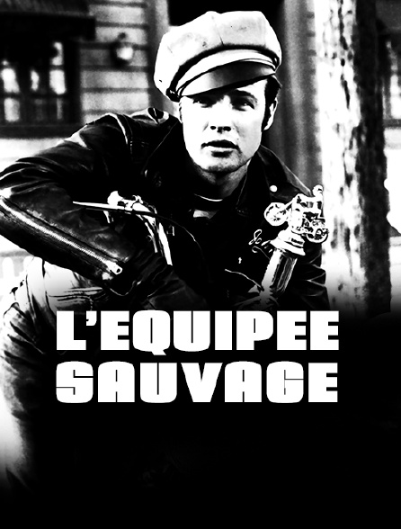 L'équipée sauvage