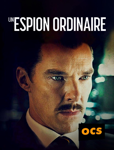 OCS - Un espion ordinaire