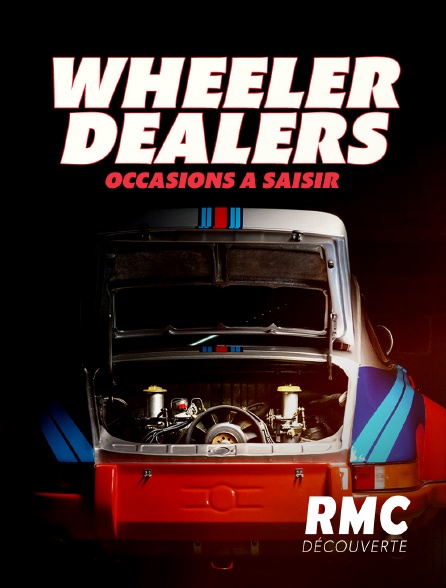 RMC Découverte - Wheeler dealers : occasions à saisir