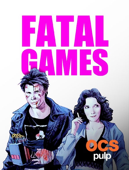 OCS Pulp - Fatal Games